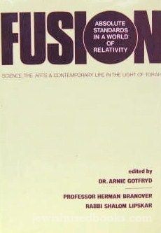 Fusion: Absolute Standards in a World of Relativity