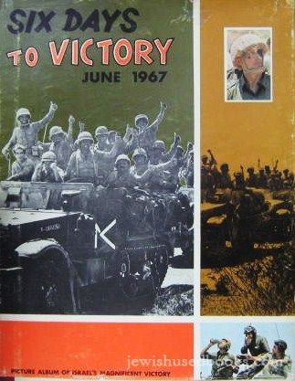 Six Days To Victory june 1967