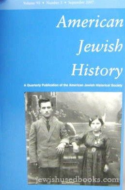 American Jewish History - Vol 93 No 3 Sep 2007