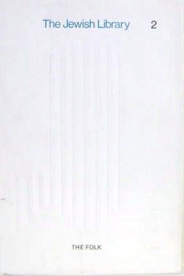 The Jewish Library 2: The Folk