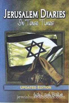 Jerusalem Diaries: In Tense Times