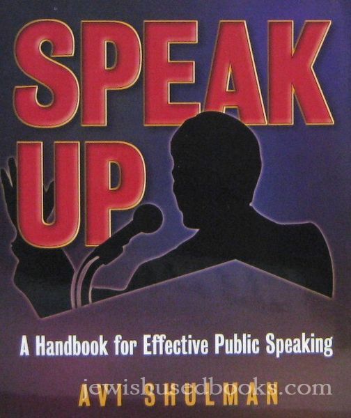 Speak Up: A Handbook For effective Public Speaking (paperback)