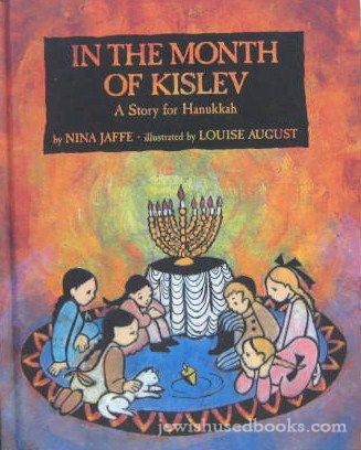 In The Month Of Kislev: A Story For Hanukkah