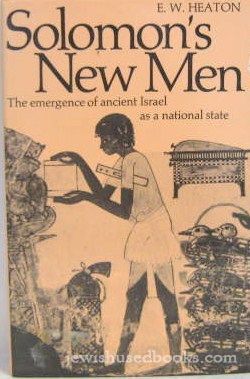Solomon's New Men: The Emergence of Ancient Israel as a National State