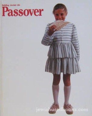 Building Jewish Life: Passover