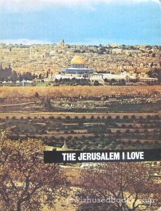 The Jerusalem I Love