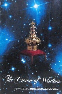 The Crown Of Wisdom Vol. 1