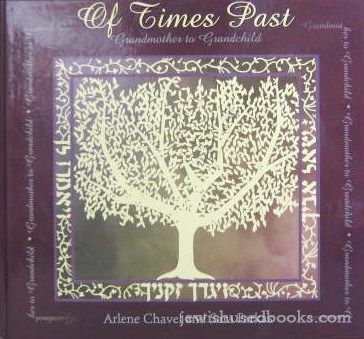 Of Times Past: Grandmother To Grandchild