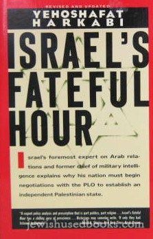 Israel's Fateful Hour