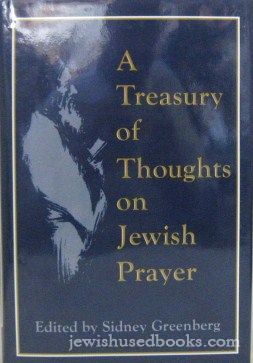 A Treasury Of Thoughts On Jewish Prayer