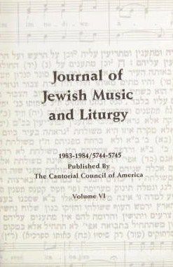 Journal Of Jewish Music and Liturgy 1983-1984- Vol 6