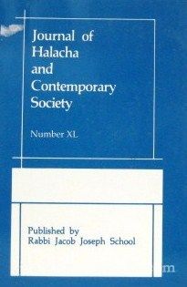 Journal Of Halacha And Contemporary Society -  Number XL