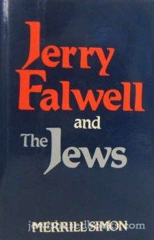 Jerry Falwell And The Jews