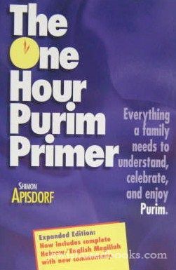 The One Hour Purim Primer