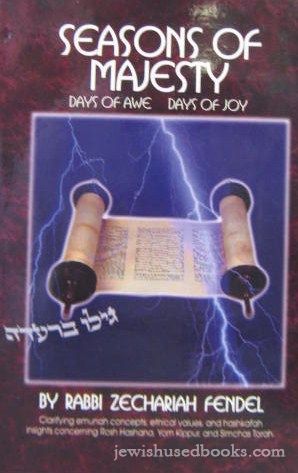 Seasons of Majesty: Days Of Awe Days Of Joy