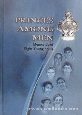 Princes Among Men: Memories Of Eight Young Souls