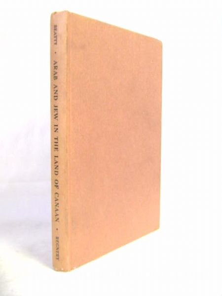 Arab And Jew In The Land Of Canaan