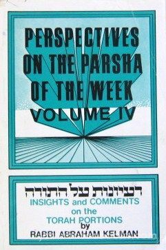 Perspectives On The Parsha Of The Week Shemos-Chagim