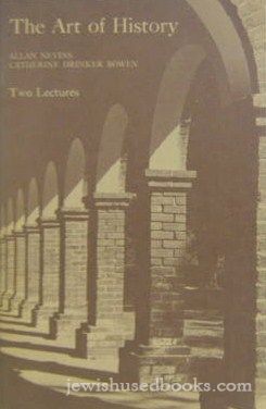 The Art Of History: Two Lectures