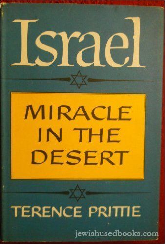 Israel, Miracle in the Desert