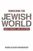 Rebuilding the Jewish World
