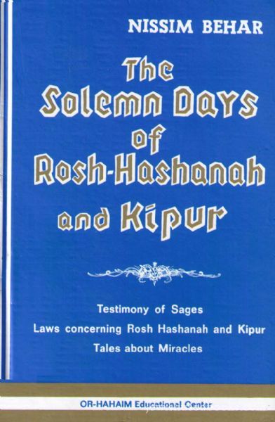 The Solemn Days Of Rosh-hashanah And Yom Kipur