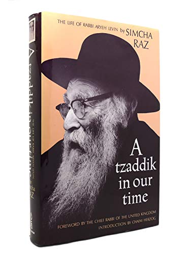 A Tzaddik in Our Time