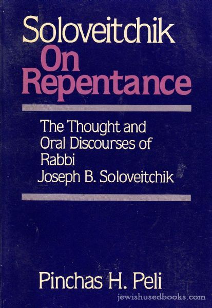 Soloveitchik On Repentance