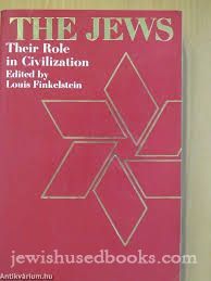 The Jews: Their Role in Civilization - Fourth Edition