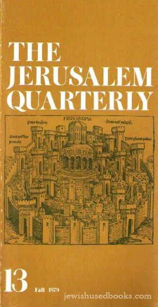 The Jerusalem Quarterly ; Number Thirteen, Fall 1979