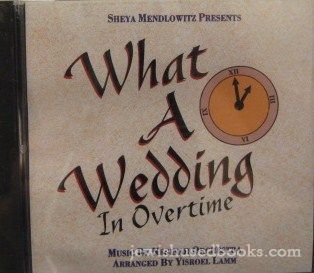 What a Wedding - In Overtime (CD)