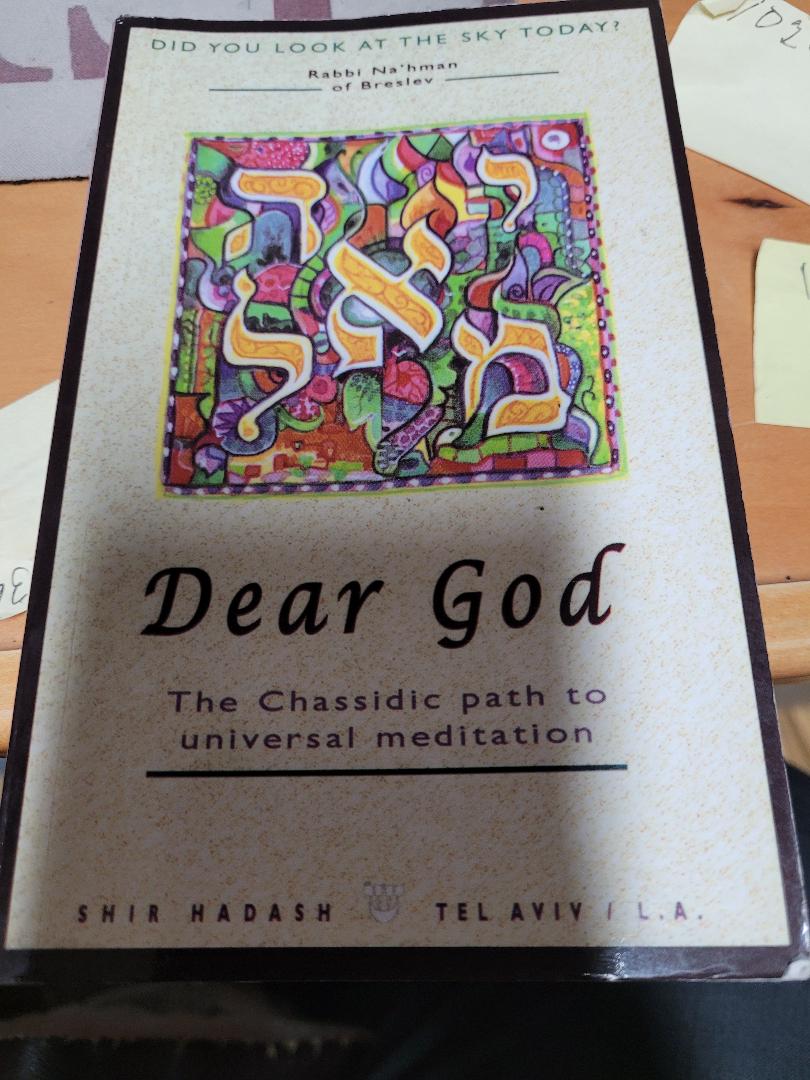 Dear God: The Chassidic Path to Universal Meditation