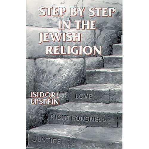 Step by Step in the Jewish Religion