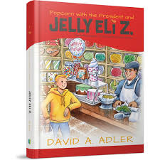 Popcorn with the President and Jelly Eli Z.