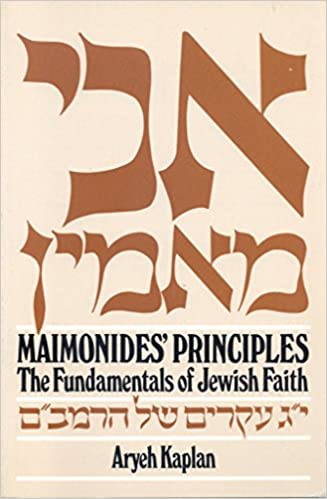 Maimonides Principle: Fundamentals of Jewish Faith