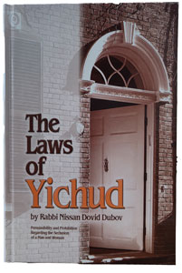 The Laws of Yichud: Permissibility and Prohibition Regarding the Seclusion of a Man and Woman