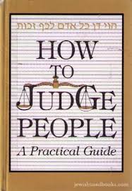 How to Judge People: A Practical Guide
