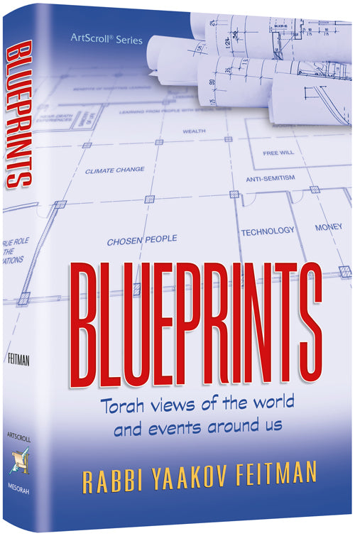 Blueprints: Torah Views of the World and Events Around Us
