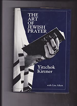 The Art of Jewish Prayer