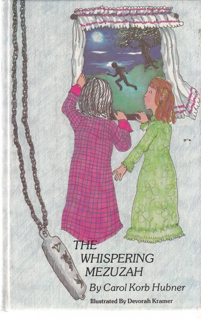 Whispering Mezuzah (Judaica Youth Series) 