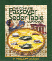 Haggadah Shel Pesach: The Complete Passover Seder Table Companion