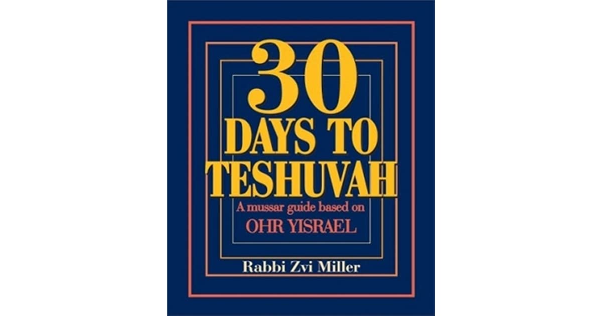 Thirty Days to Teshuvah