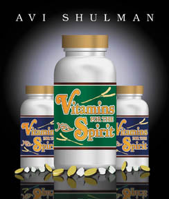 Vitamins for the Spirit: Inspiration, wisdom and the Tools to Use Them