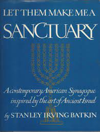 Let them Make a Sanctuary: A contemporary american Synagogue inspired by the art of ancient Israel