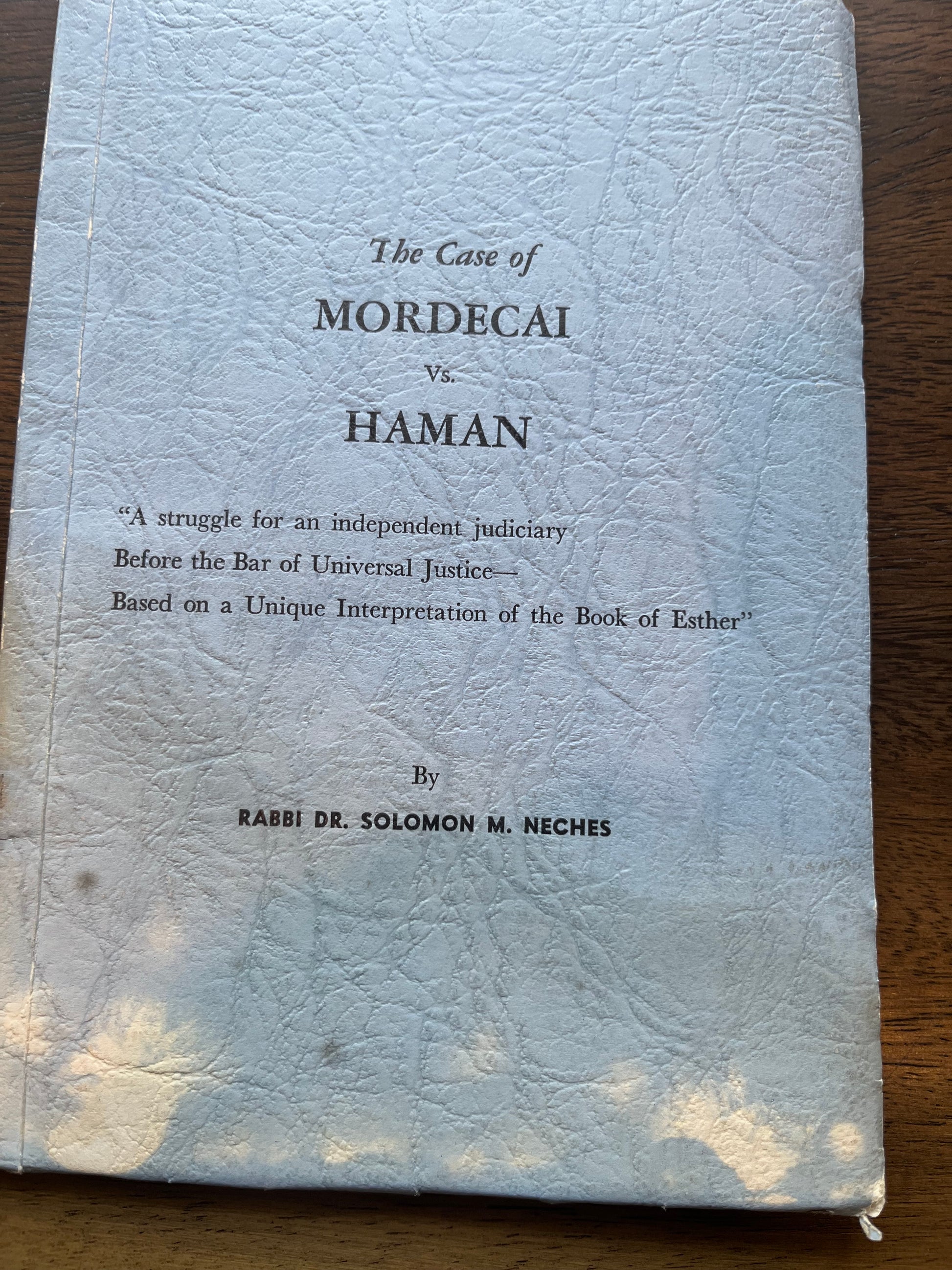 The Case of Mordecai and Haman