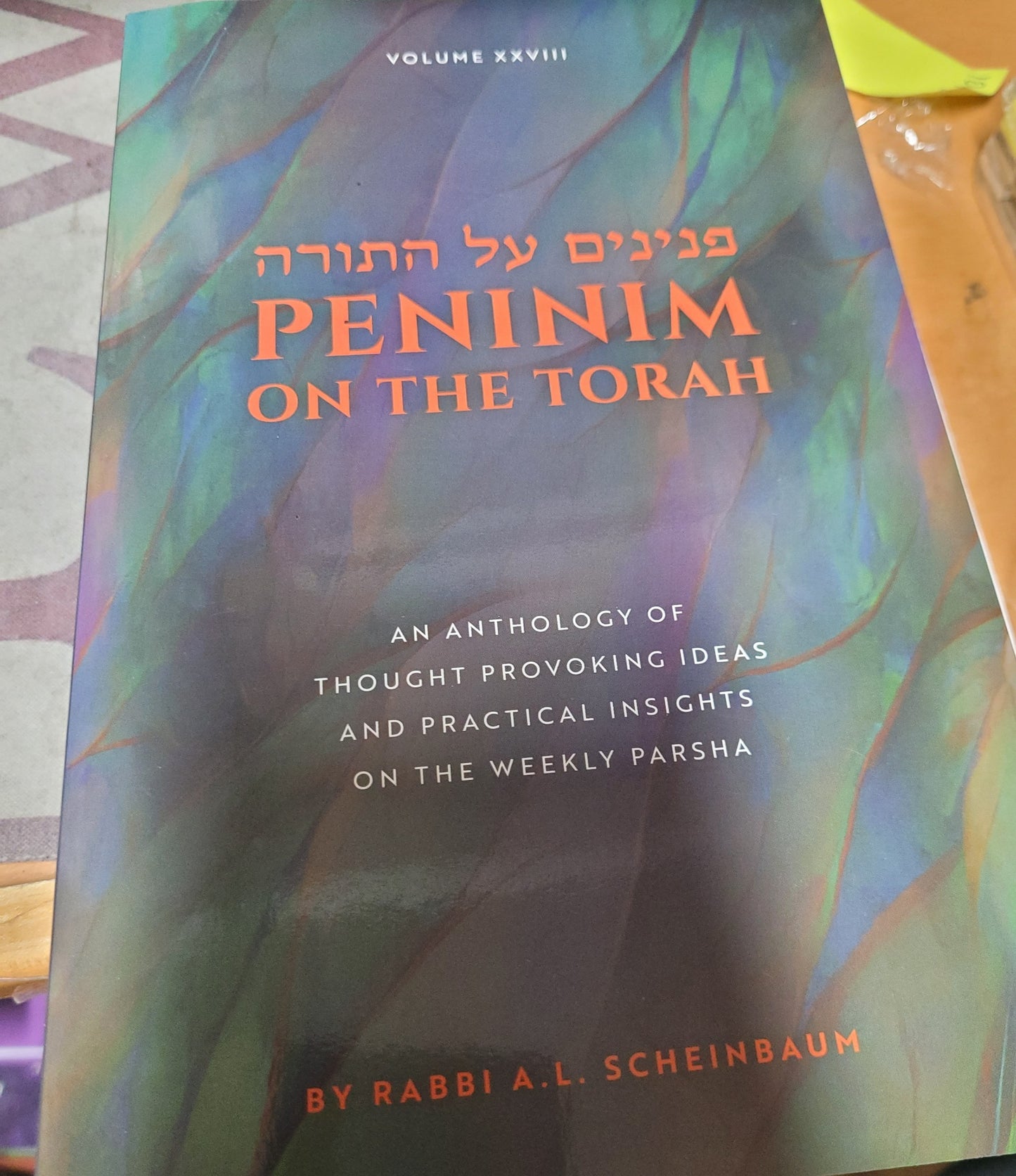 Peninim On The Torah Vol 28