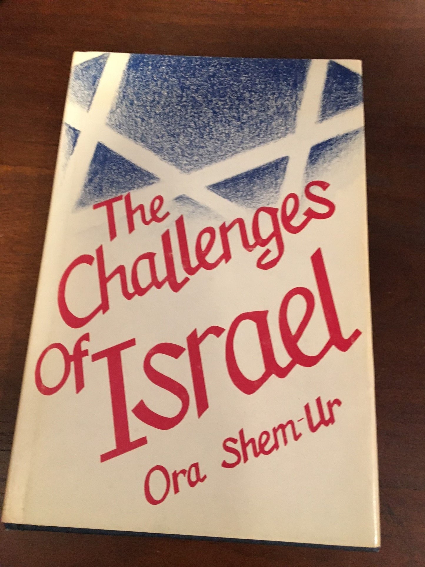 The Challenges of Israel