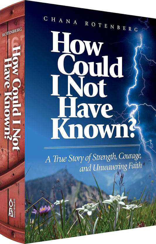 How Could I Not Have Known?: A True Story of Strength, Courage, and Unwavering Faith
