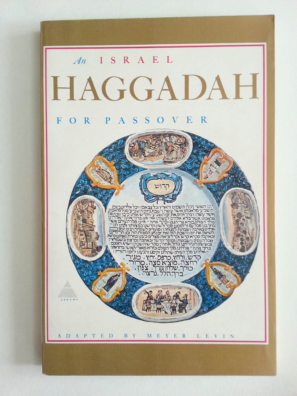 Israel Haggadah by Meyer Levin