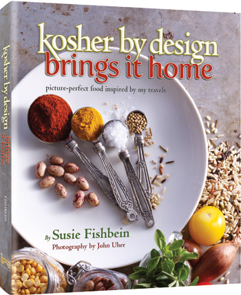 Kosher By Design Brings It Home: picture-perfect food inspired by my travels